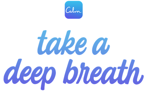 Take a Deep Breath