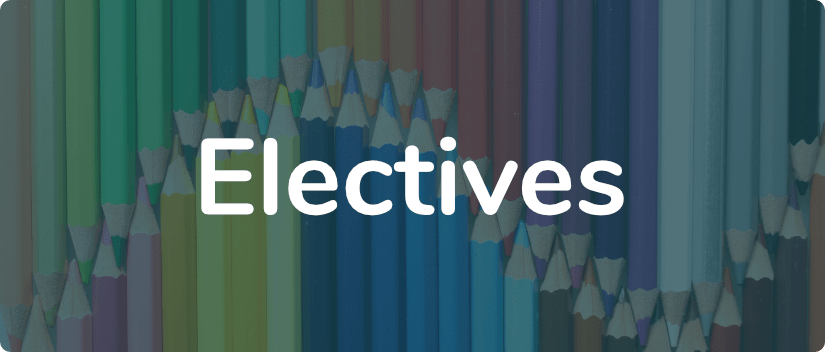 Electives